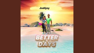 image of Judijay Better Days song artwork